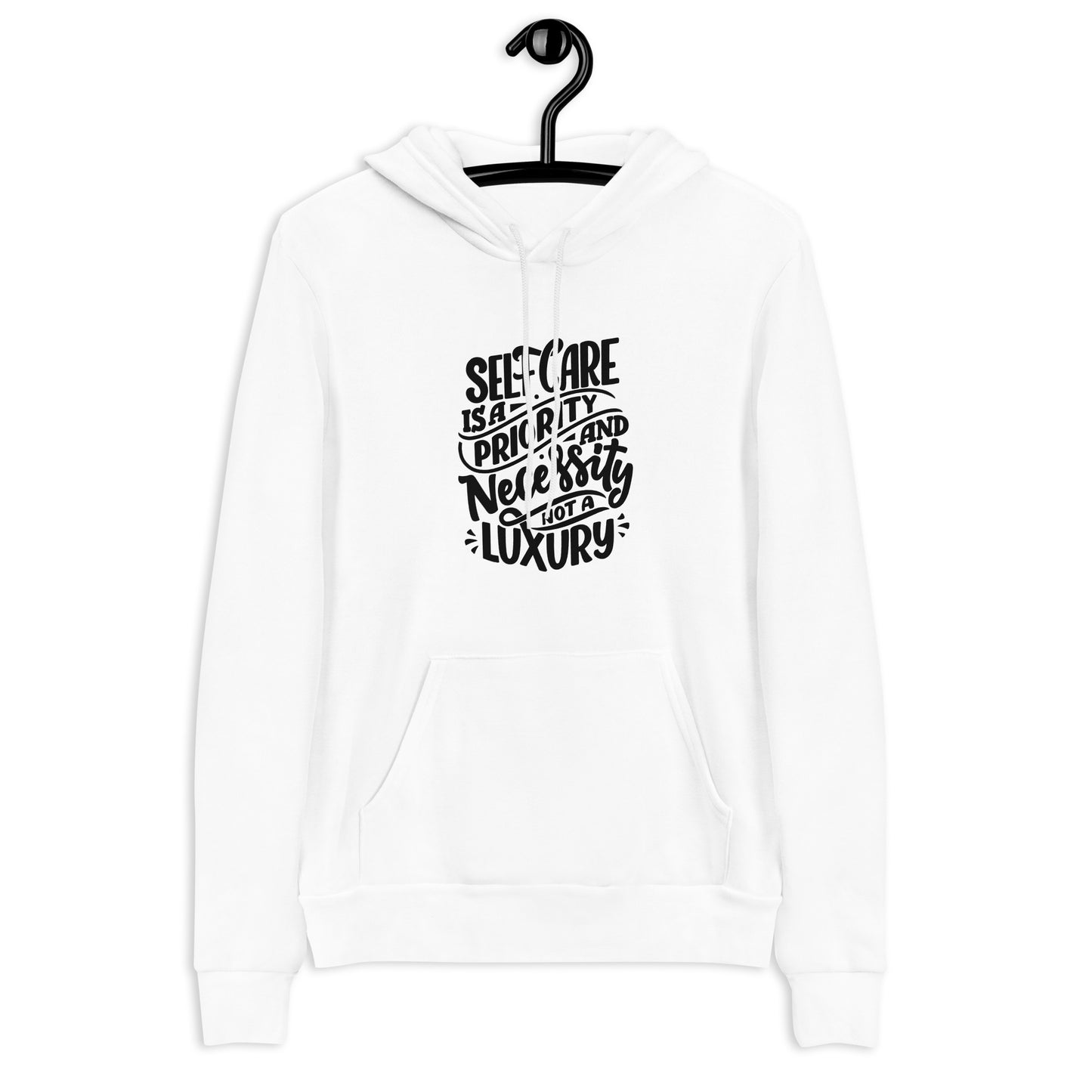 Self care is necessary hoodie