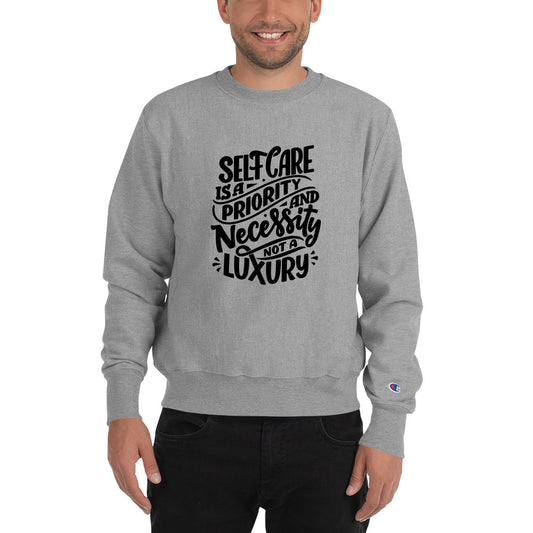 Self Care is a Necessity Sweatshirt