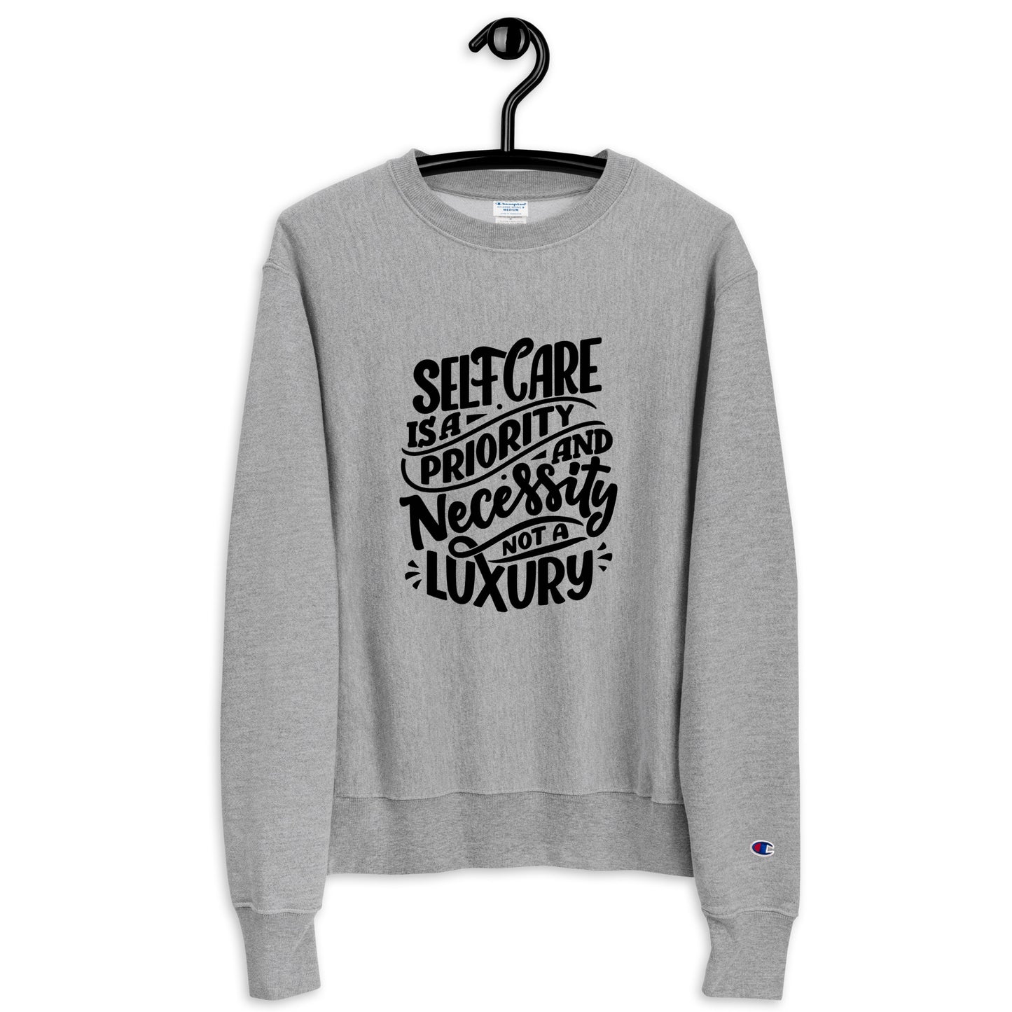 Self Care is a Necessity Sweatshirt