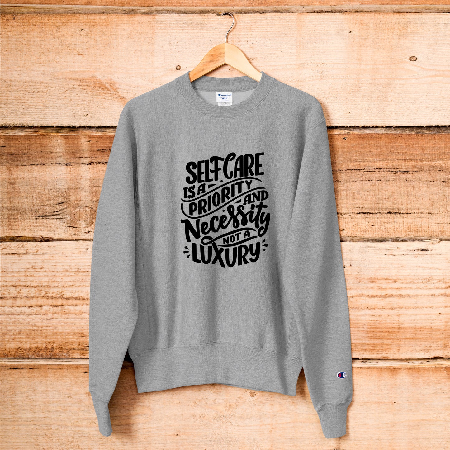 Self Care is a Necessity Sweatshirt