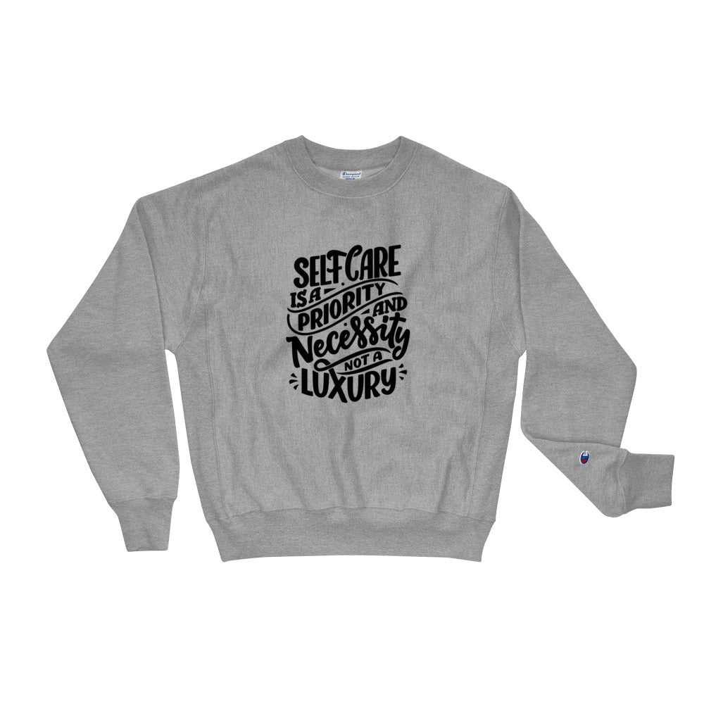 Self Care is a Necessity Sweatshirt